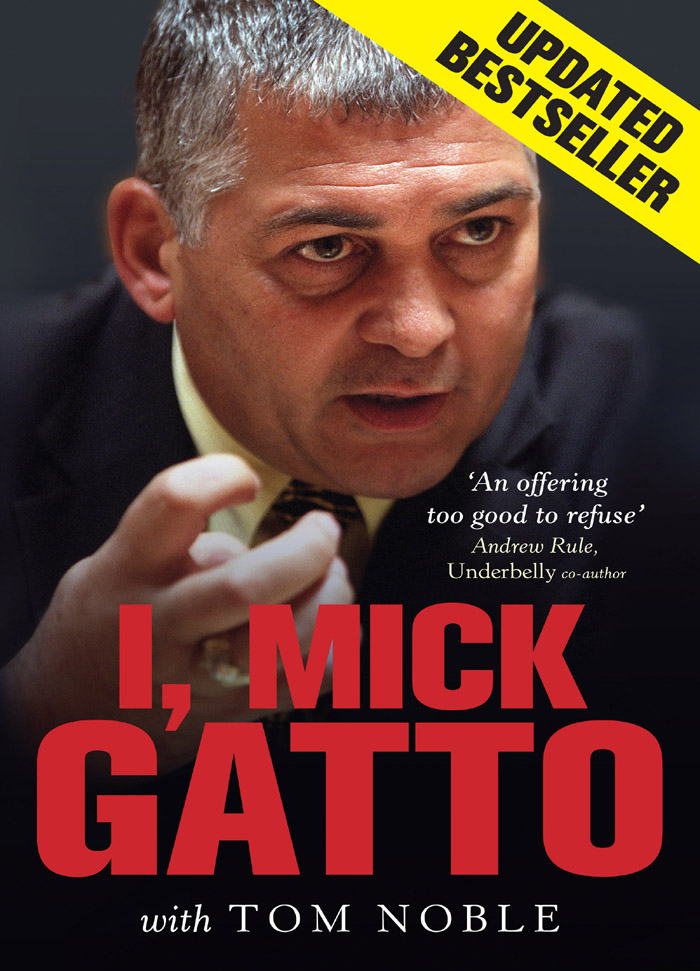 A veteran of Melbournes underworld Mick Gatto is one of the few survivors of - photo 1