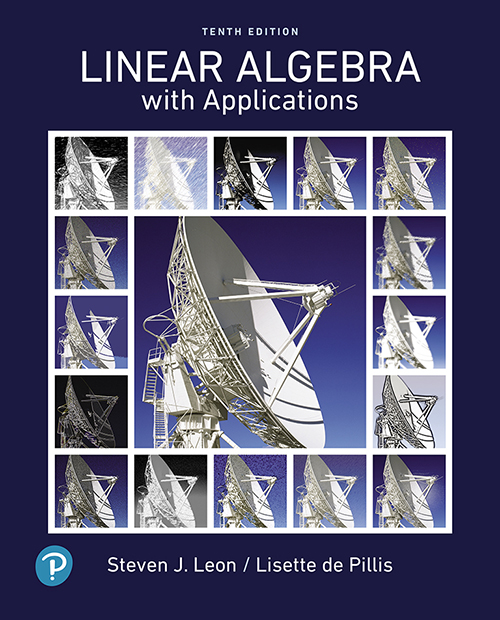 Linear Algebra with Applications Tenth Edition Steven J Leon University of - photo 1