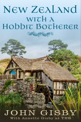Annette Gisby - New Zealand with a Hobbit Botherer