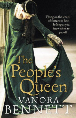 Vanora Bennett - The Peoples Queen