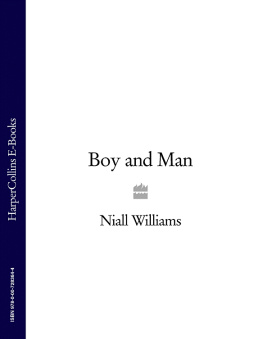 Niall Williams Boy and Man