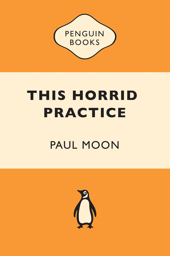 This Horrid Practice The Myth and Reality of Traditional Maori Cannibalism Paul - photo 1