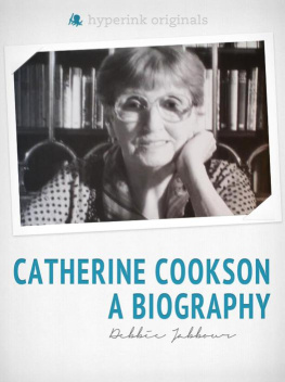 Debbie Jabbour Catherine Cookson: A Biography