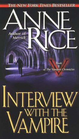 Anne Rice Interview With The Vampire