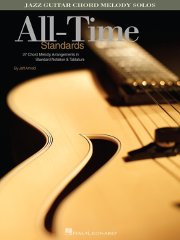 Jeff Arnold - All-Time Standards (Songbook): Jazz Guitar Chord Melody Solos