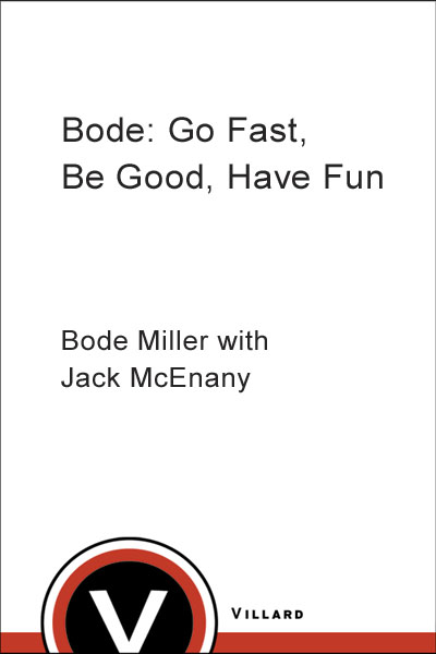 Bode Go Fast Be Good Have Fun - image 1