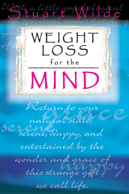 Stuart Wilde - Weight Loss for the Mind