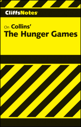 Janelle Blasdel - CliffsNotes on Collins The Hunger Games