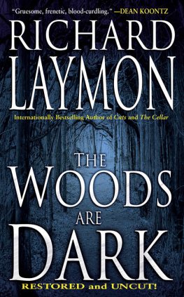 Richard Laymon The Woods Are Dark