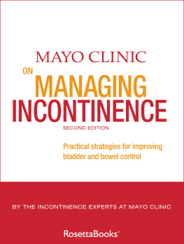 Mayo Clinic - Mayo Clinic on Managing Incontinence