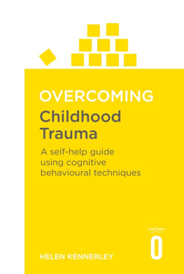 Helen Kennerley - Overcoming Childhood Trauma