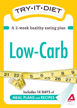 Adams Media Try-It Diet: Low-Carb: A Two-Week Healthy Eating Plan