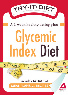 Adams Media Try-It Diet: Glycemic Index Diet: A two-week healthy eating plan