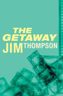 Jim Thompson - The Getaway