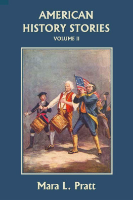 Mara L. Pratt - American History Stories, Volume II