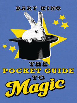 Bart King The Pocket Guide to Magic
