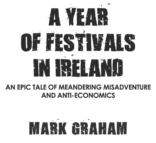 A Year of Festivals in Ireland - image 2