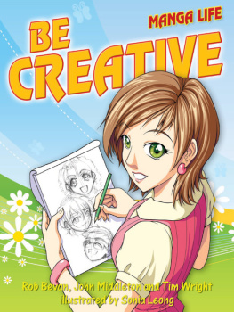 Rob Bevan - Be Creative: Manga Life