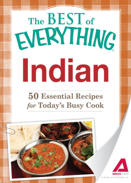 Adams Media - Indian: 50 Essential Recipes for Todays Busy Cook