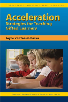 Joyce VanTassel-Baska - Acceleration Strategies for Teaching Gifted Learners