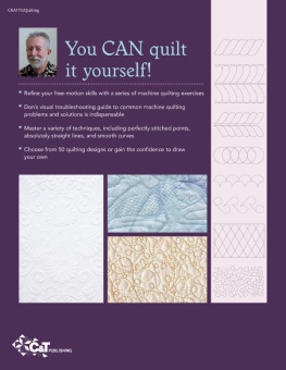 Don Linn - Free-Motion Machine Quilting: From Practice to Perfection • Troubleshooting Guide • 50+ Designs