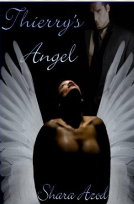 Shara Azod Thierrys Angel