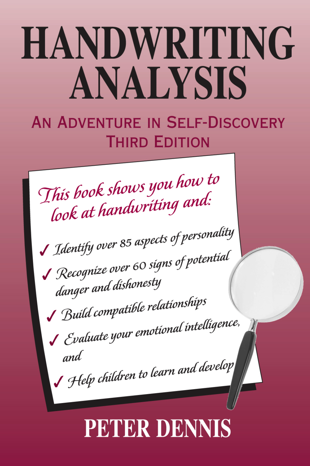 HANDWRITING ANALYSIS An Adventure in Self-Discovery Third Edition Peter - photo 1