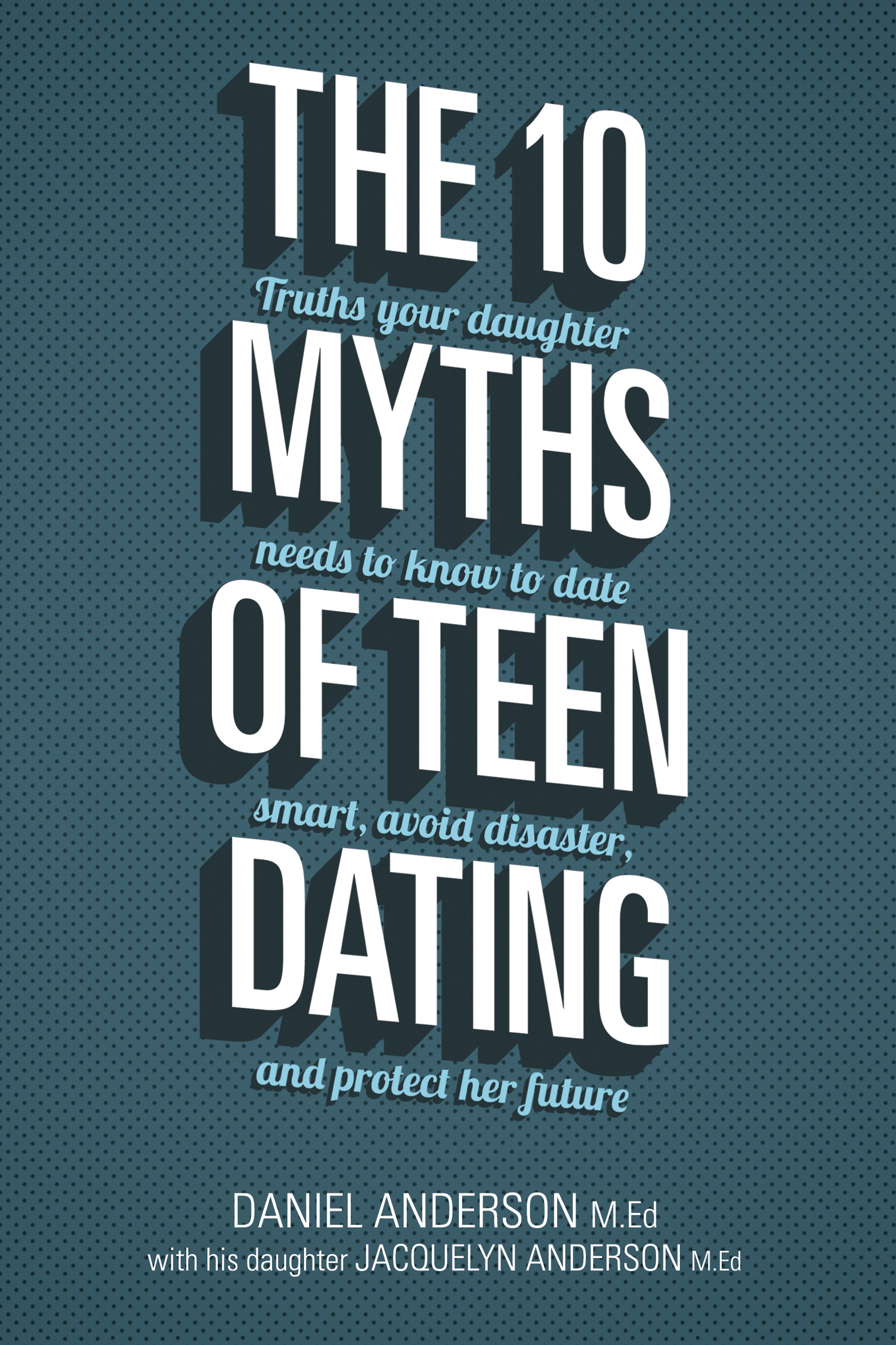 What people are saying about The 10 Myths of Teen Dating For parents to - photo 1