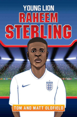 Tom Oldfield - Raheem Sterling--Young Lion