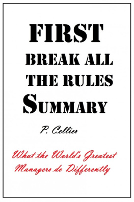 P Cellier - First Break All the Rules Summary