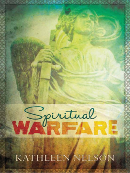 Kathleen Nelson Spiritual Warfare