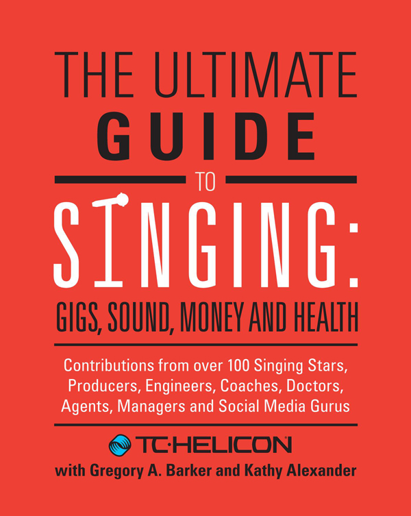 The Ultimate Guide to Singing Gigs Sound Money Health Contributions from - photo 1