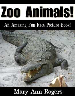 Mary Ann Rogers - Zoo Animals