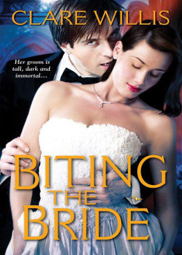 Clare Willis - Biting the Bride