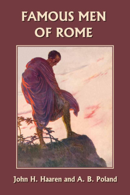 John H. Haaren - Famous Men of Rome