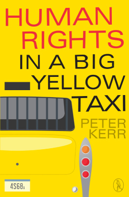 Peter Kerr - Human Rights in a Big Yellow Taxi