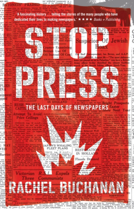 Rachel Buchanan - Stop Press: the last days of newspapers