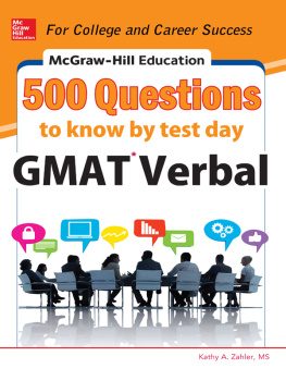 Kathy A. Zahler - McGraw-Hill Education 500 GMAT Verbal Questions to Know by Test Day