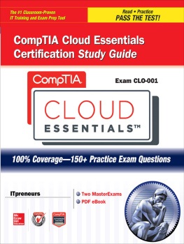 ITpreneurs Nederland B. V. - CompTIA Cloud Essentials Certification Study Guide (Exam CLO-001)