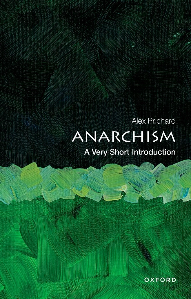 Anarchism A Very Short Introduction VERY SHORT INTRODUCTIONS are for - photo 1