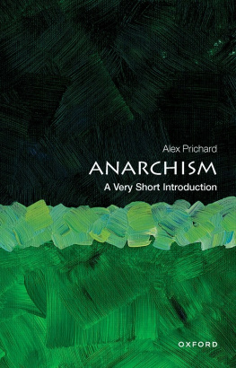 Alex Prichard - Anarchism: A Very Short Introduction