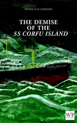 Frixos Sekkides - The Demise of the SS Corfu Island