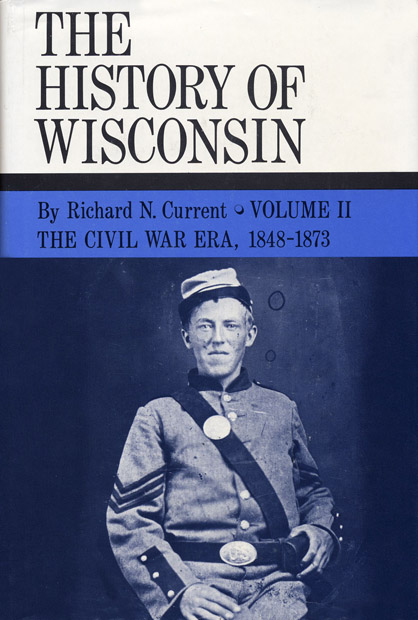 THE HISTORY OF WISCONSIN THE HISTORY OF WISCONSIN in six volumes - photo 1