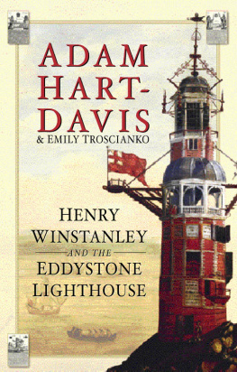 Adam Hart-Davis Henry Winstanley and the Eddystone Lighthouse