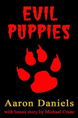 Aaron Daniels - Evil Puppies