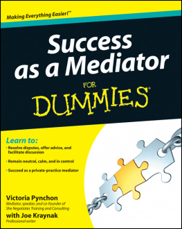 Victoria Pynchon - Success as a Mediator for Dummies