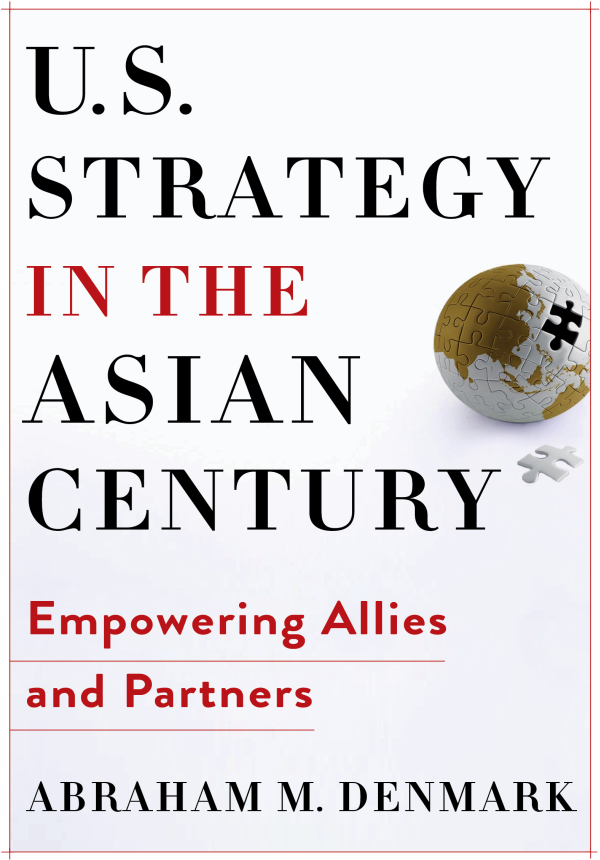 Praise for US Strategy in the Asian Century As disruptive tailwinds propel - photo 1