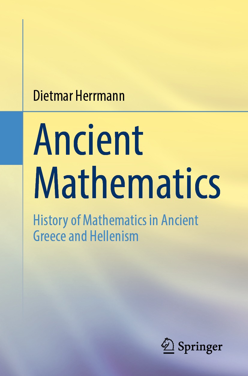 Book cover of Ancient Mathematics Dietmar Herrmann Ancient Mathematics - photo 1