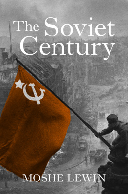 Moshe Lewin - The Soviet Century