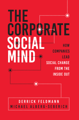 Derrick Feldmann - The Corporate Social Mind: How Companies Lead Social Change from the Inside Out